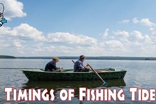 What Do You Mean by the Best Tides for Fishing?