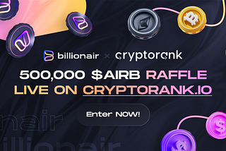 Win Big on CryptoRank with BillionAir!
