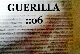 GUERILLA