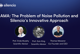 Noise is a Public Health Crisis. Silencio Is Building the Response.