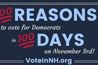 100 Days: 100 Reasons to Vote for Democrats in 2020!
