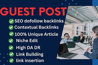 How to Effectively Use Guest Posts for SEO