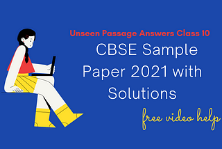 CBSE Sample Paper 2021 Free Solutions