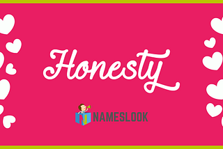 Honesty

Definition of honesty
