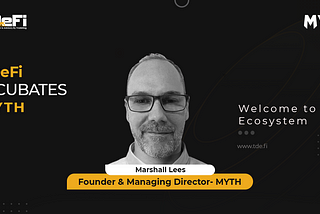 TDeFi announces the incubation of MYTH