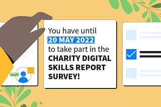 Early insights from the Charity Digital Skills Survey 2022
