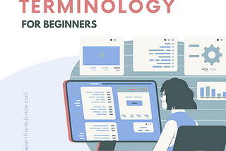 Key Coding Terminology For Beginners