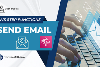 AWS Step Functions: Enviar un correo desde un state