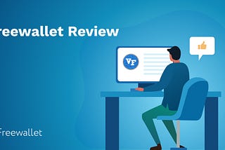 Freewallet Review by Visionary Financial