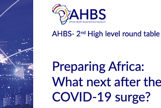Preparing Africa: What next after the COVID-19 surge?