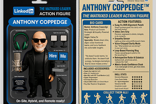 The Matrixed Leader: What Action Figures, AI Prompts, and Anthony Have in Common