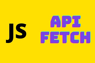 fetch() API in JS