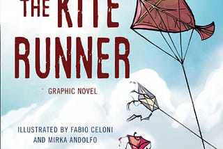 Reading: Kite Runner (Khaled Hosseini)