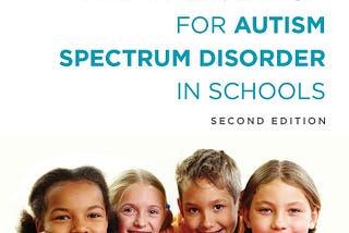 [BOOKS] A Best Practice Guide to Assessment and Intervention for Autism Spectrum Disorder in…