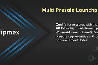 Ripmex Multi Presale Launchpad