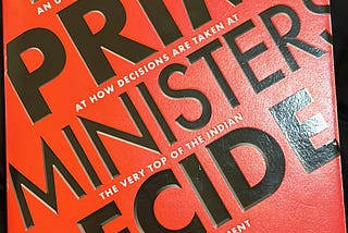 Book Review| How Prime Ministers Decide by Neerja Chowdhury