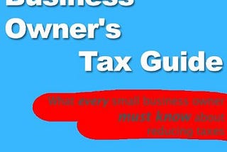 [PDF]-The Small Business Owner’s Tax Guide