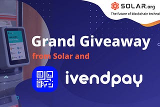 Solar and ivendPay Giveaway