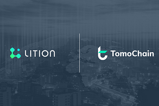 TomoChain and Lition Join Forces to Drive the Use of Blockchain Solutions in the European and…
