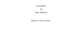 BIRTHRIGHT: A SHORT SCREENPLAY