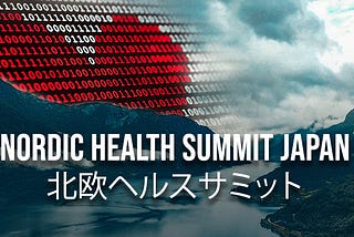 Nordic Health Summit Japan Program Day (May 11th, 2022)