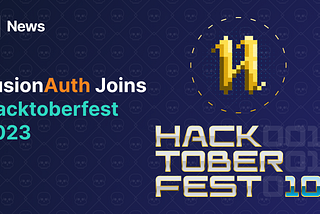 Hacktoberfest 2023 with FusionAuth
