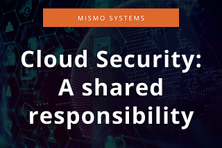 Cloud Security — A shared responsibility