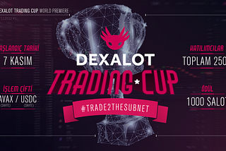 Dexalot Trading Cup — Dexalot Ticaret Kupası