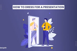 it is a featured image with the title how to dress for a presentation. There is a man looking into a mirror to check if he looks good for a presentation