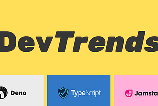 DevTrends has launched! 🚀