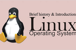 LINUX: Article 1 - Intro & brief history
