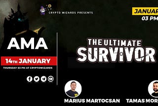 Crypto Wizards AMA With The Ultimate Survivor