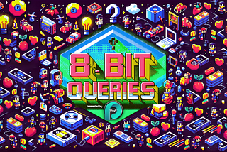 8-bit queries from Playfi Studios