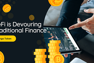 Defi is Devouring Traditional Finance