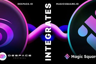 DeSpace is Now on Magic Store, Crypto’s First App Store