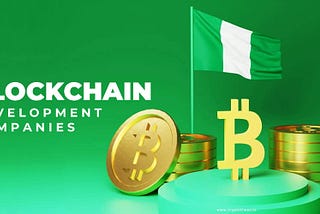 Top 10 Blockchain Development Companies in Nigeria for 2024