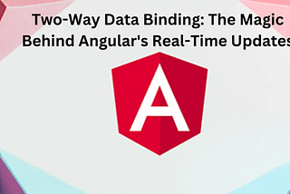 Two-Way Data Binding Between Components with Signals in Angular 17.
