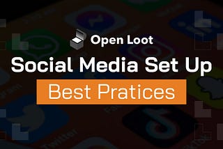 Social Media Set Up Best Practices