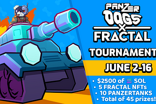 Panzerdogs x Fractal Tournament