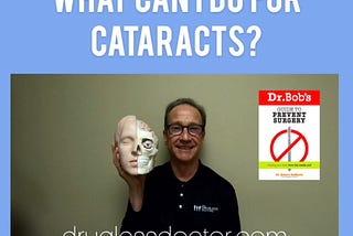 What Can I Do For Cataracts — And More