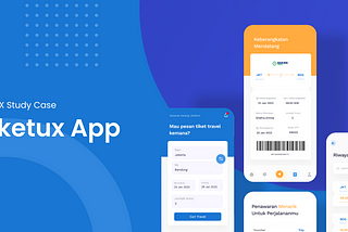 UI / UX Case Study : Redesign Tiketux App