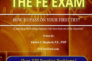 [READ][BEST]} FE Exam Civil: ‘How to Pass on Your First Try’