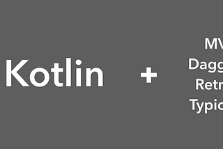 Kotlin + MVP + Dagger 2 + Retrofit = Sample Android Application