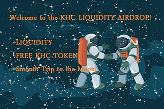 ANNOUNCING: The KHC LIQUIDITY AIRDROP