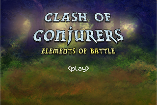 Clash of Conjurers: Elements of Battle