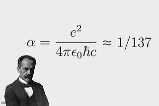 Why α ≈ 1/137 is arguably the most mysterious number in Physics