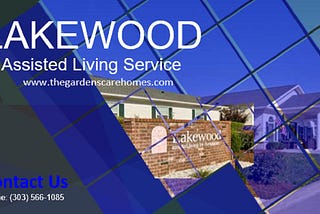 Get Amazing Lakewood Assisted Living Service