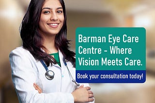 Barman Eyecare: The Best Eye Hospitals in Gurgaon