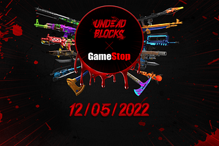 Undead Blocks announces Loot Coffin Collaboration with GameStop and GameStop NFT Marketplace