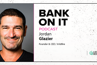 Episode 607 Jordan Glazier from Wildfire